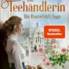 Die Teehändlerin