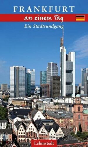 Frankfurt an einem Tag