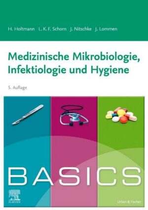 BASICS Medizinische Mikrobiologie