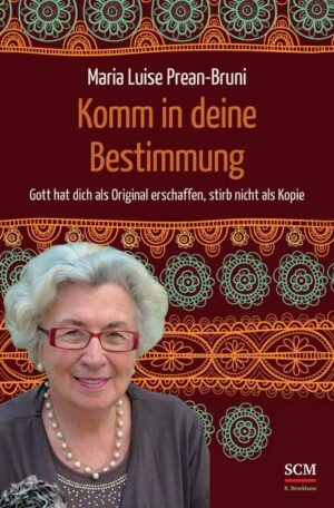 Komm in deine Bestimmung