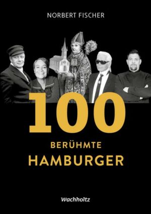 100 berühmte Hamburger