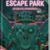 Escape Park – Gefährliche Vergnügungen