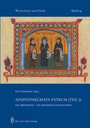 Apophthegmata Patrum (Teil I)