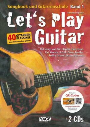 Let's Play Guitar - Band 1 mit 2 CDs und QR-Codes
