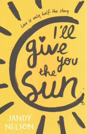 I'll Give You the Sun