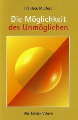 Die Möglichkeit des Unmöglichen