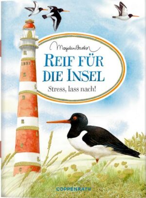 Reif für die Insel