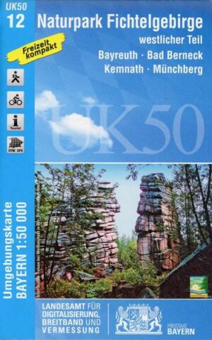 Naturpark Fichtelgebirge westlicher Teil 1 : 50 000 (UK50-12)