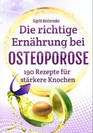 Die richtige Ernährung bei Osteoporose