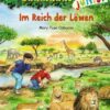 Das magische Baumhaus junior (Band 11) - Im Reich der Löwen