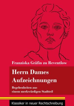 Herrn Dames Aufzeichnungen