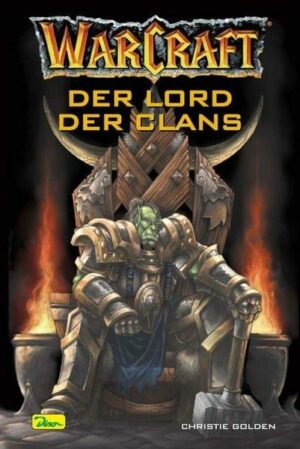 Der Lord des Clans / Warcraft Bd.2