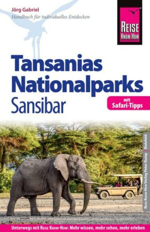 Reise Know-How Reiseführer Tansanias Nationalparks