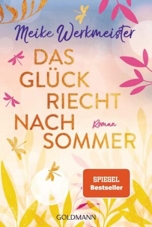 Das Glück riecht nach Sommer