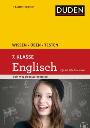 Wissen – Üben – Testen: Englisch 7. Klasse