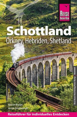 Reise Know-How Reiseführer Schottland – mit Orkney