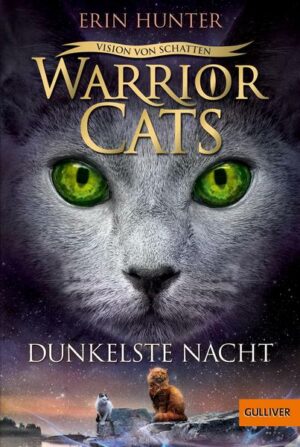 Warrior Cats - Vision von Schatten. Dunkelste Nacht