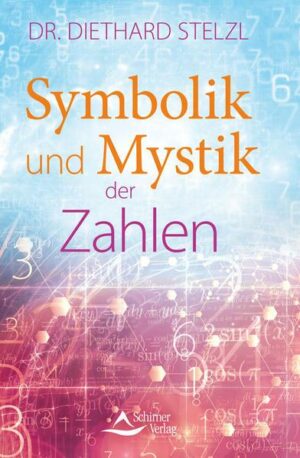 Symbolik und Mystik der Zahlen