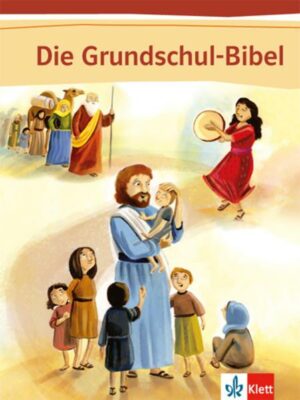 Die Grundschul-Bibel