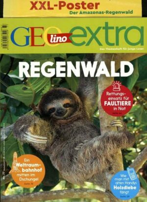 GEOlino Extra / GEOlino extra 77/2019 - Regenwald