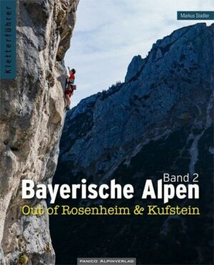 Kletterführer Bayerische Alpen Band 2