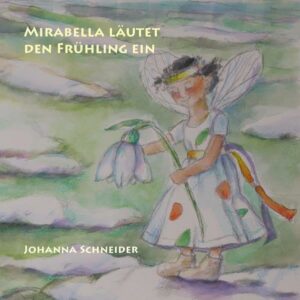 Mirabella läutet den Frühling ein