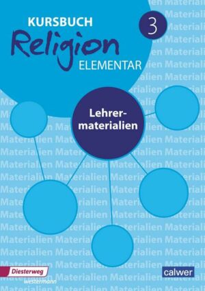 Kursbuch Religion Elementar 3 - Neuausgabe