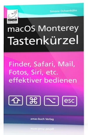 MacOS Monterey Tastenkürzel