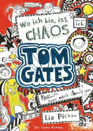 Tom Gates: Wo ich bin