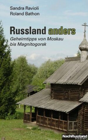 Russland anders