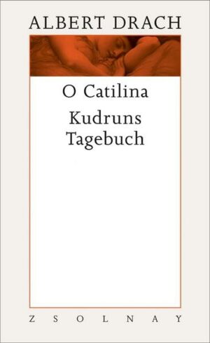 'O Catilina' / Kudrun