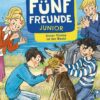 Fünf Freunde JUNIOR - Unser Timmy ist der Beste