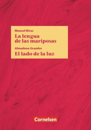 La lengua de las mariposas / El lado de la luz