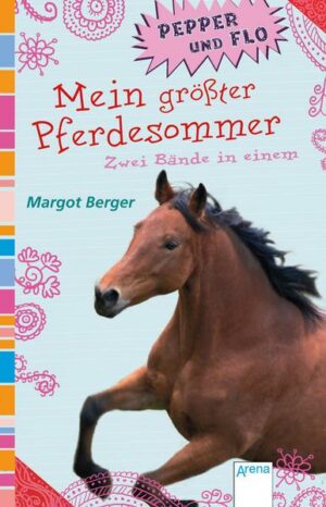 Mein größter Pferdesommer