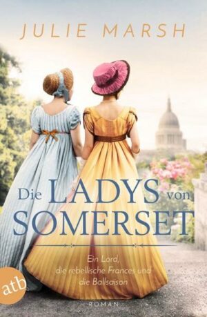 Die Ladys von Somerset – Ein Lord