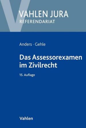 Das Assessorexamen im Zivilrecht