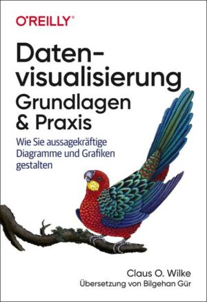 Datenvisualisierung – Grundlagen und Praxis