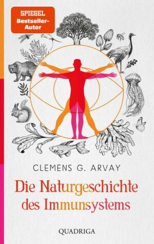 Die Naturgeschichte des Immunsystems