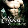Alphas Geheimnis