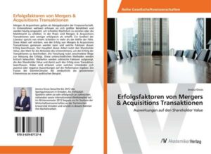 Erfolgsfaktoren von Mergers & Acquisitions Transaktionen