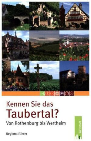 Kennen Sie das Taubertal?