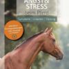 Angst & Stress beim Pferd