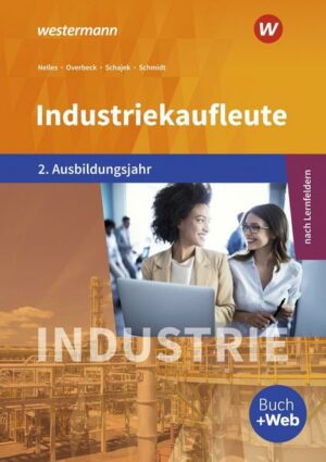 Industriekaufleute / Industriekaufleute - Ausgabe nach Ausbildungsjahren und Lernfeldern