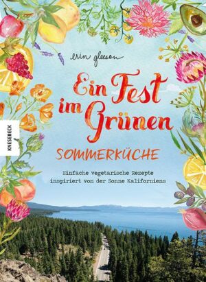 Ein Fest im Grünen – Sommerküche