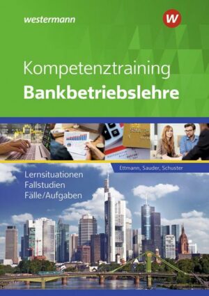 Kompetenztraining Bankbetriebslehre