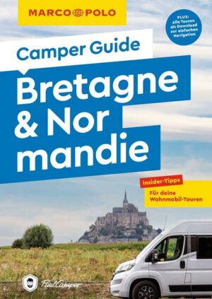 MARCO POLO Camper Guide Bretagne & Normandie