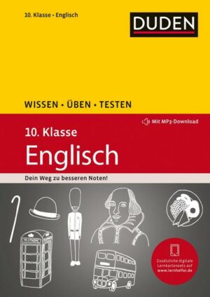 Wissen – Üben – Testen: Englisch 10. Klasse