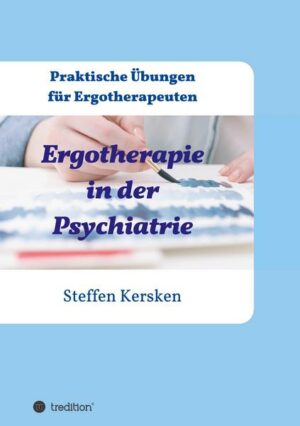 Ergotherapie in der Psychiatrie