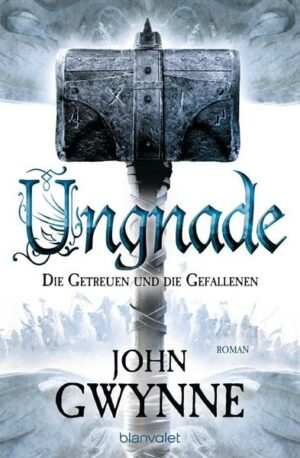 Ungnade - Die Getreuen und die Gefallenen 4