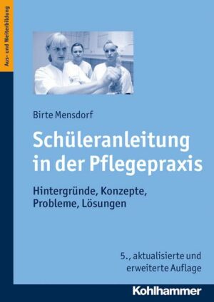 Schüleranleitung in der Pflegepraxis